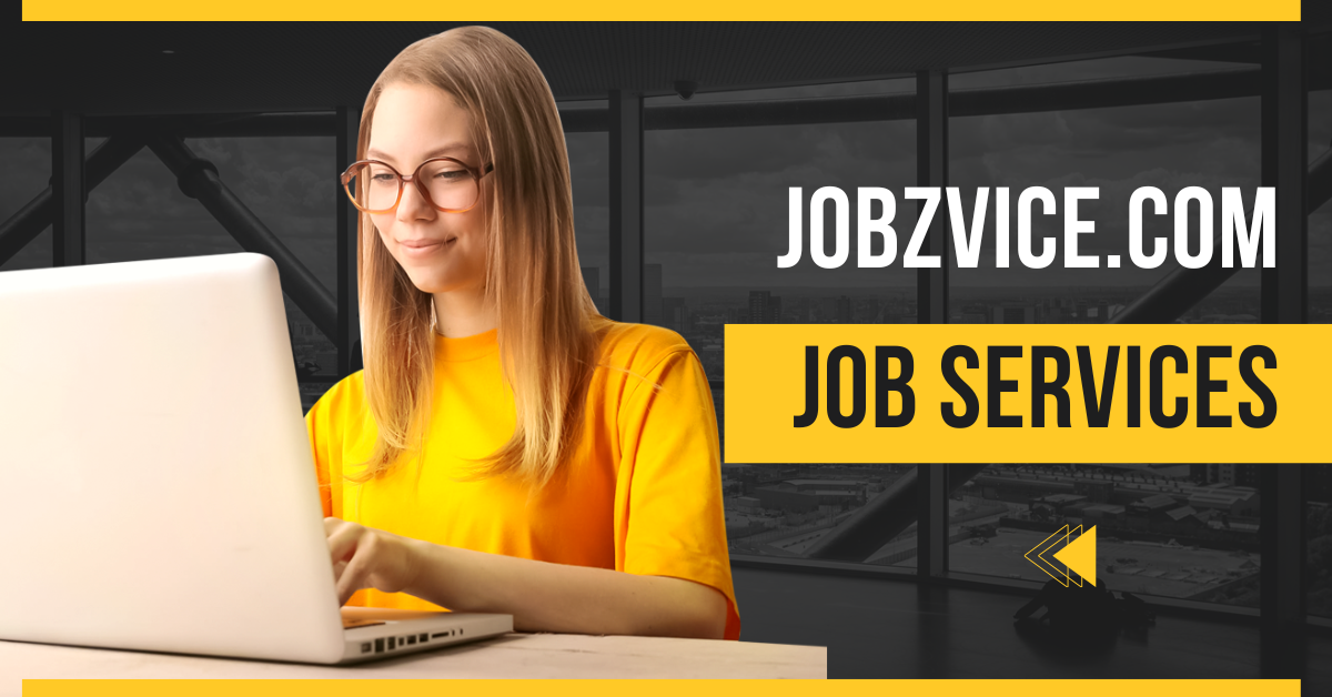 Jobzvice.com: Empowering Careers Through Smarter Job Connectivity
