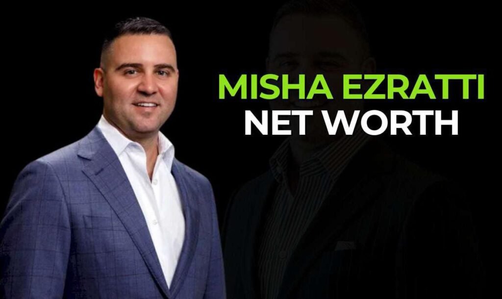 Misha Ezratti Net Worth: The Business Legacy Behind GL Homes