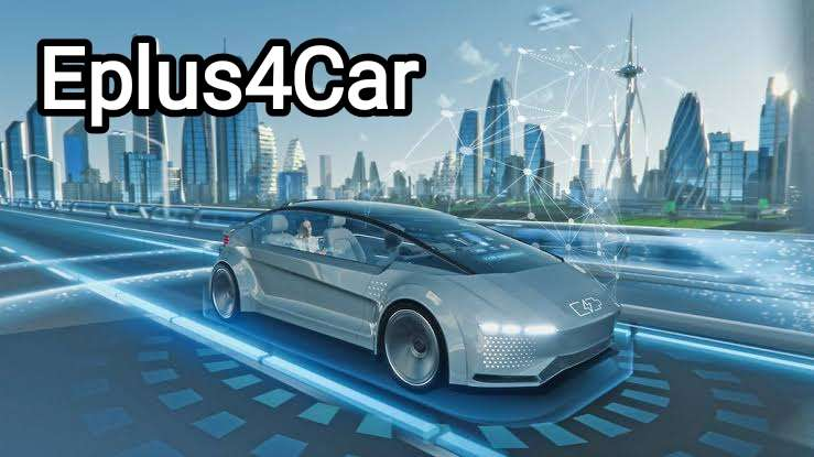 ePlus4Car: Driving Innovation in Connected Vehicle Technology
