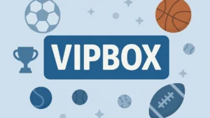 VIPBox: A Complete Guide to the Popular Free Sports Streaming Platform