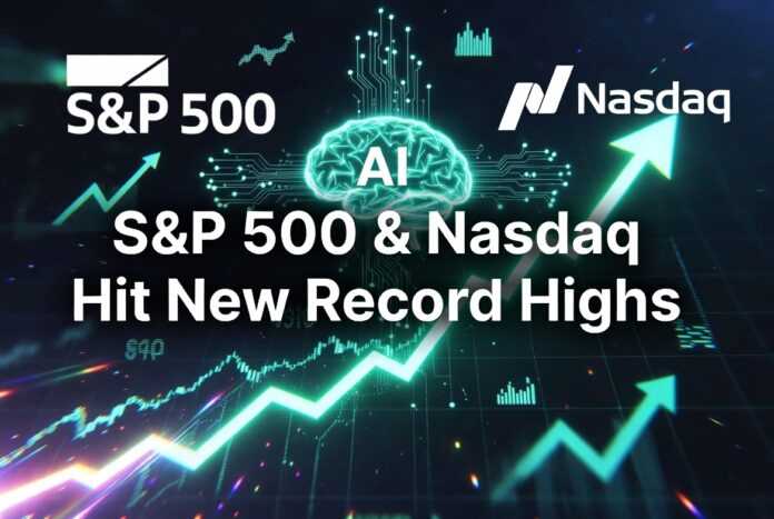 S&P 500 and Nasdaq Close at Record Highs on AI Stock Rally