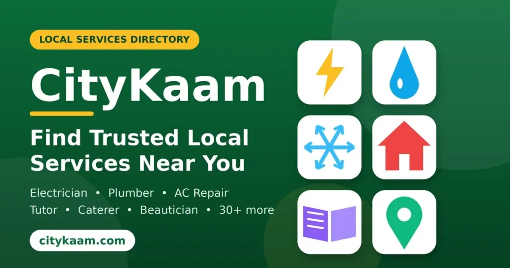CityKaam Guide: Find Trusted Local Services Near You (A to Z)
